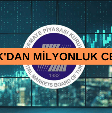 SPK MİLYONLUK CEZA