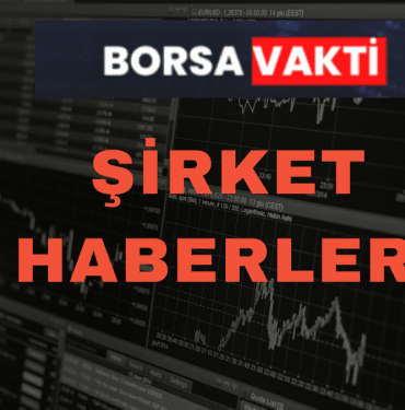 şİRKET HABERLERİ