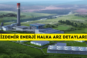 İZDEMİR ENERJİ HALKA ARZ DETAYLARI