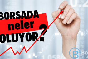 borsa'da neler oluyor