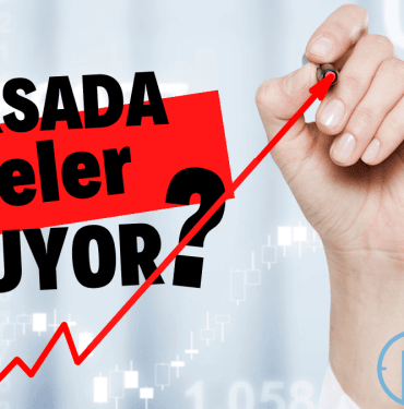 borsa'da neler oluyor