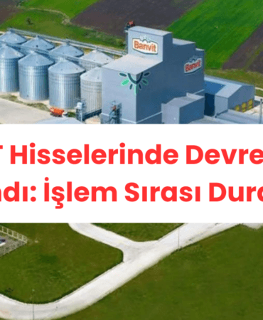 BANVT Hisselerinde Devre Kesici Uygulandı İşlem Sırası Durduruldu!